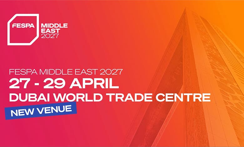 FESPA Middle East- New dates