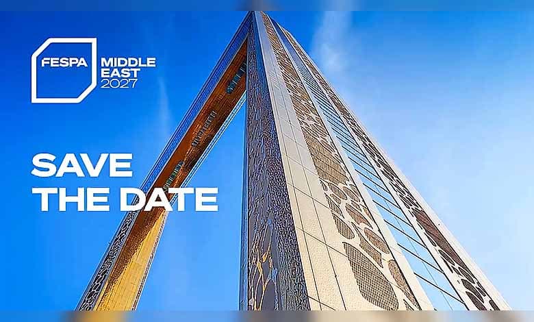 FESPA Middle East- Save the date